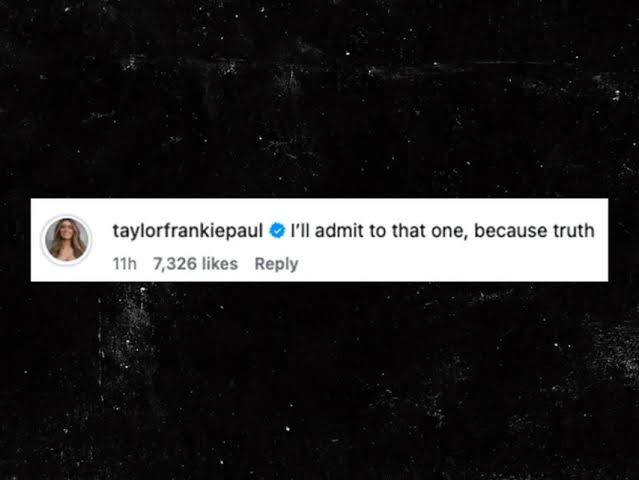 Taylor Frankie Paul Admits to Texting Ex Dakota About 'MILF' Status, 'Perfect' Boobs