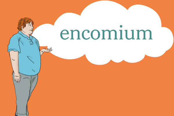 Word of the Day: encomium
