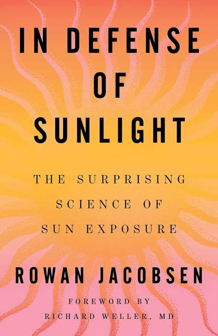 Why we should all be getting more sun: new book