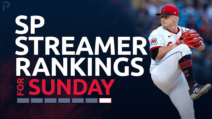 Starting Pitcher Streamer Ranks Fantasy Baseball: 5/17 & 5/18 & 5/19