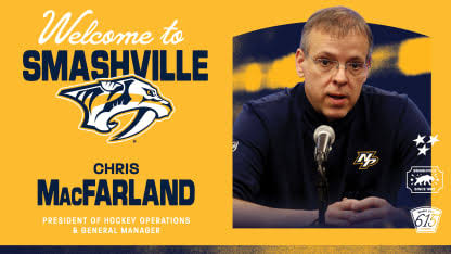 Predators Hire Chris MacFarland as President of Hockey Operations and General Manager