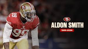 49ers Mourn Passing of Aldon Smith