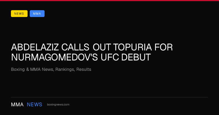 Abdelaziz Calls Out Topuria For Nurmagomedov's UFC Debut
