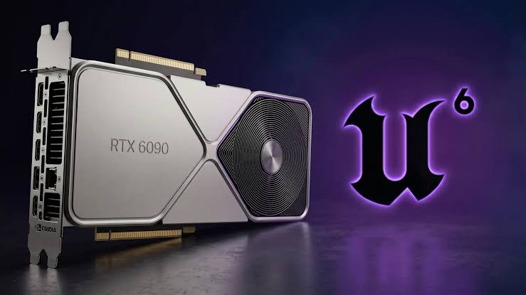 Unreal Engine 6 will take system hardware requirements to a new level.