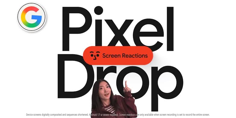 Google ads tease next Pixel Drop with Screen Reactions and Gemini Omni [Video]