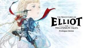 The Adventures of Elliot: The Millennium Tales ‘Prologue Demo’ now available