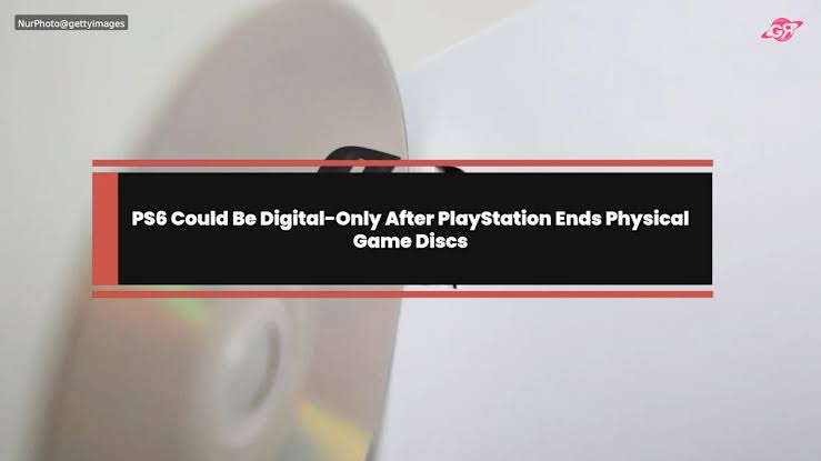 PS6 Could Be Digital-Only After PlayStation Ends Physical Game Discs