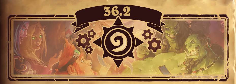 36.2 Patch Notes — Hearthstone