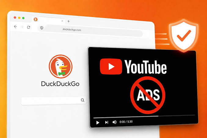 DuckDuckGo’s Browser Now Blocks YouTube Ads for Free – No Extension Required