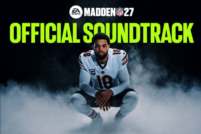 Madden NFL 27 Soundtrack: Full Tracklist & Cultural Impact