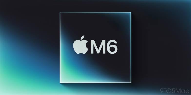 Apple’s M6 chip is coming soon, here’s everything we know