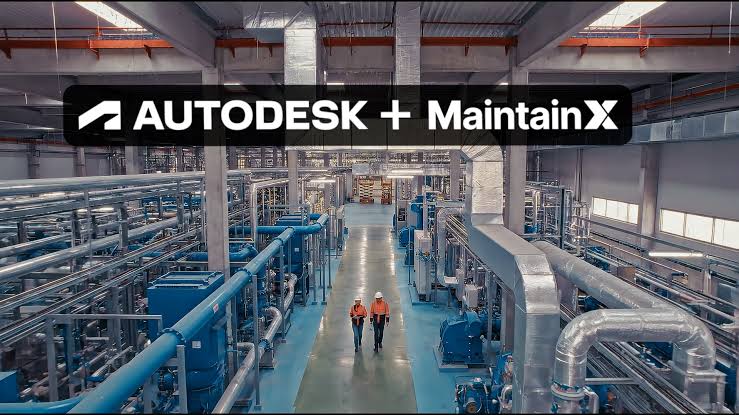 Autodesk to acquire MaintainX, advancing unified platform in operations