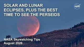What’s Up: August 2026 Skywatching Tips from NASA